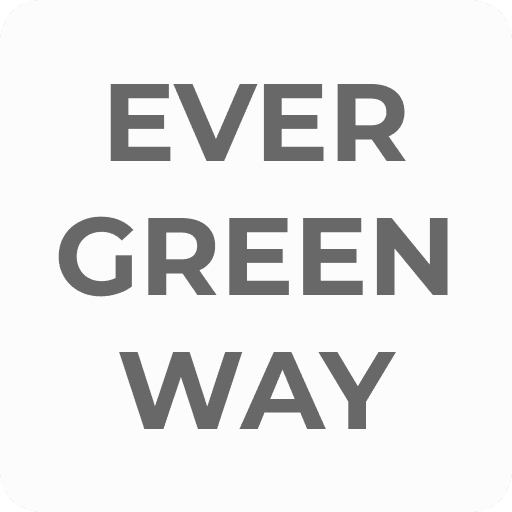 Ever Green Way